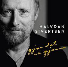 Halvdan Sivertsen - Gjor Det Sa Gjerne ryhmässä VINYYLI @ Bengans Skivbutik AB (4234903)