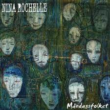 Rochelle Nina - Måndagsfolket ryhmässä CD @ Bengans Skivbutik AB (4234930)