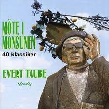 Evert Taube - 40 Klassiker-Möte I Monsunen ryhmässä CD @ Bengans Skivbutik AB (4234963)