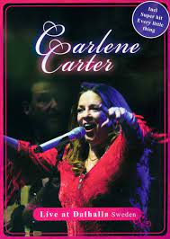 Carlene Carter - Live At Dalhalla Sweden ryhmässä DVD & BLU-RAY @ Bengans Skivbutik AB (4234983)