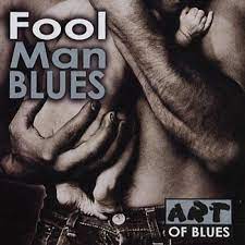 Fool Man Blues - Basie C-Johnson L-Arnold K Mfl ryhmässä CD @ Bengans Skivbutik AB (4235848)