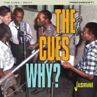 Cues The - Why? ryhmässä CD @ Bengans Skivbutik AB (4236024)