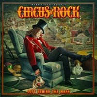 Circus Of Rock - Lost Behind The Mask ryhmässä CD @ Bengans Skivbutik AB (4236132)