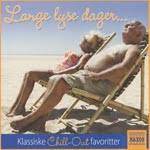 Lange Lyse Dager ... - Klassiske Chill-Out Favoritter ryhmässä ME SUOSITTELEMME / Joululahjavinkki: CD @ Bengans Skivbutik AB (4237200)