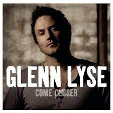 Glen Lyse - Come Closer ryhmässä CD @ Bengans Skivbutik AB (4237214)