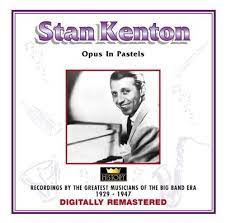 Stan Kenton - Opus In Pastels ryhmässä CD @ Bengans Skivbutik AB (4237243)