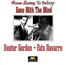 Dexter Gordon / Fats Navarro - Gone With The Wind ryhmässä CD @ Bengans Skivbutik AB (4237275)