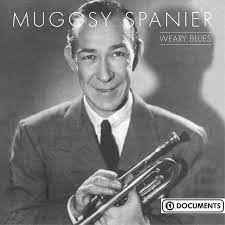 Spanier Muggsy - Weary Blues ryhmässä CD @ Bengans Skivbutik AB (4237294)