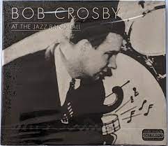 Crosby Bob - At The Jazz Band Ball ryhmässä ME SUOSITTELEMME / Joululahjavinkki: CD @ Bengans Skivbutik AB (4237315)