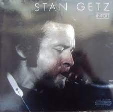 Getz Stan - Intoit ryhmässä CD @ Bengans Skivbutik AB (4237336)