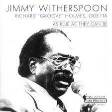 Jimmy Witherspoon - As Blue As They Can Be ryhmässä CD @ Bengans Skivbutik AB (4237370)