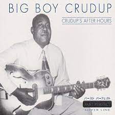 Crudup Big Boy - Crudup´s After Hours ryhmässä CD @ Bengans Skivbutik AB (4237402)