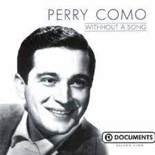 Como Perry - Without A Song ryhmässä ME SUOSITTELEMME / Joululahjavinkki: CD @ Bengans Skivbutik AB (4237469)