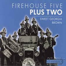 Firehouse Five Plus Two - Sweet Georgia Brown ryhmässä CD @ Bengans Skivbutik AB (4237559)