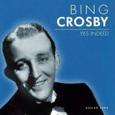 Crosby Bing - Yes Indeed ryhmässä ME SUOSITTELEMME / Joululahjavinkki: CD @ Bengans Skivbutik AB (4237620)