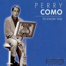 Como Perry - To Know You ryhmässä CD @ Bengans Skivbutik AB (4237632)