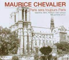 Maurice Chevalier  - Paris Sera Toujours Paris ryhmässä ME SUOSITTELEMME / Joululahjavinkki: CD @ Bengans Skivbutik AB (4237644)