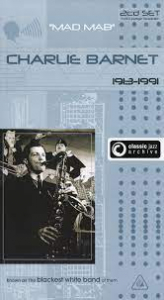 Charlie Barnet - Classic Jazz Archive ryhmässä CD @ Bengans Skivbutik AB (4237663)