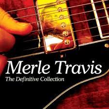 Merle Travis - The Definitive Collection ryhmässä CD @ Bengans Skivbutik AB (4237707)