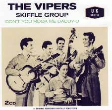 Vipers Skiffle Group - Dont You Rock Me Daddy-O ryhmässä CD @ Bengans Skivbutik AB (4237708)