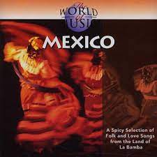 World Of Music - Mexico-La Bamba-Jarabe Tapatio Mfl ryhmässä CD @ Bengans Skivbutik AB (4237721)