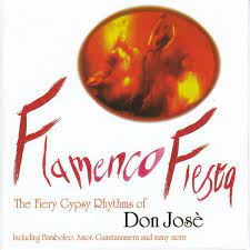 Don José - Flamenco Fiesta ryhmässä CD @ Bengans Skivbutik AB (4237751)