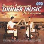 Dinner Music - The Evergreens - Romantic Instrumentals ryhmässä CD @ Bengans Skivbutik AB (4237809)