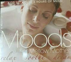 Moods For Mellow Mothers - Chi Mai , Trouble, Time To Say Goodbye ryhmässä CD @ Bengans Skivbutik AB (4237826)