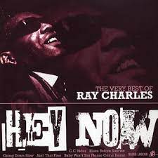 Ray Charles - Hey Now - Very Best Of ryhmässä CD @ Bengans Skivbutik AB (4237830)