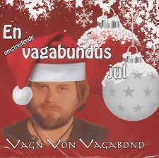 En Vagabonds Jul - Vagn Von Vagabond ryhmässä CD @ Bengans Skivbutik AB (4237856)