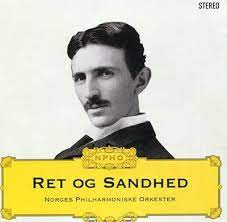 Norges Philh Orch - Ret Og Sandhed ryhmässä CD @ Bengans Skivbutik AB (4237870)