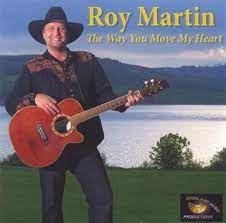 Roy Martin - The Way You Move My Heart ryhmässä CD @ Bengans Skivbutik AB (4237887)