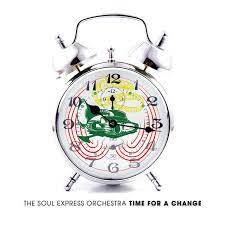 Soul Express Orchestra - Time For A Change ryhmässä ME SUOSITTELEMME / Joululahjavinkki: CD @ Bengans Skivbutik AB (4237890)