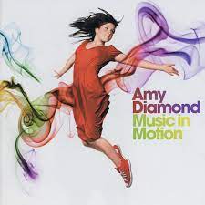 Amy Diamond - Music In  Motion ryhmässä CD @ Bengans Skivbutik AB (4237905)