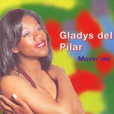 Gladys Del Pilar - Movin´ On ryhmässä CD @ Bengans Skivbutik AB (4237915)