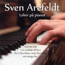 Sven Arefeldt - Leker På Pianot ryhmässä CD @ Bengans Skivbutik AB (4237922)