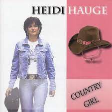 Heidi Hauge - Country Girl ryhmässä CD @ Bengans Skivbutik AB (4237923)