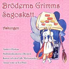 Bröderna Grimms Sagoskatt - Askungen ryhmässä CD @ Bengans Skivbutik AB (4237935)