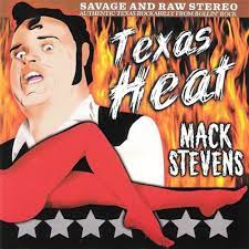 Mack Stevens - Texas Heat ryhmässä CD / Pop-Rock @ Bengans Skivbutik AB (4237956)