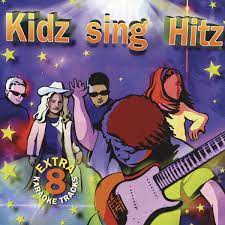 Kidz Sing Hitz - Inkl 8 Karaoketracks ryhmässä CD @ Bengans Skivbutik AB (4237969)