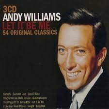 Andy Williams - Let It Be Me - 54 Original Classics ryhmässä CD @ Bengans Skivbutik AB (4238021)