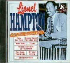 Lionel Hampton  - All Star Sessions Vol 1 ryhmässä CD @ Bengans Skivbutik AB (4238023)