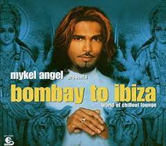 Mykel Angel - Bombay To Ibiza ryhmässä ME SUOSITTELEMME / Joululahjavinkki: CD @ Bengans Skivbutik AB (4238035)