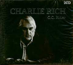 Charlie Rich - Cc Rider ryhmässä CD @ Bengans Skivbutik AB (4238043)