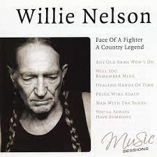 Willie Nelson - Face Of A Fighter ryhmässä Minishops / Willie Nelson @ Bengans Skivbutik AB (4238046)