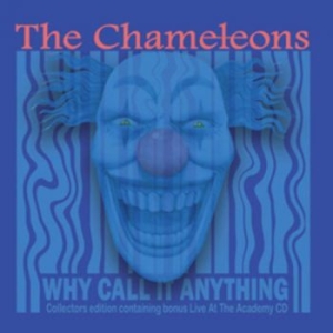 Chameleons The - Why Call It Anything / Live In Manc ryhmässä CD @ Bengans Skivbutik AB (4238175)