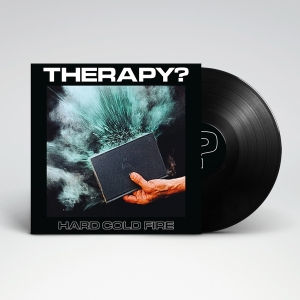 Therapy? - Hard Cold Fire ryhmässä VINYYLI @ Bengans Skivbutik AB (4238245)