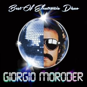 Giorgio Moroder - Best Of Electronic Disco ryhmässä VINYYLI @ Bengans Skivbutik AB (4239239)