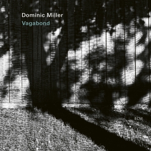 Miller Dominic - Vagabond (Lp) ryhmässä VINYYLI @ Bengans Skivbutik AB (4240373)