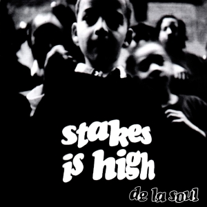 De La Soul - Stakes Is High ryhmässä CD @ Bengans Skivbutik AB (4240405)